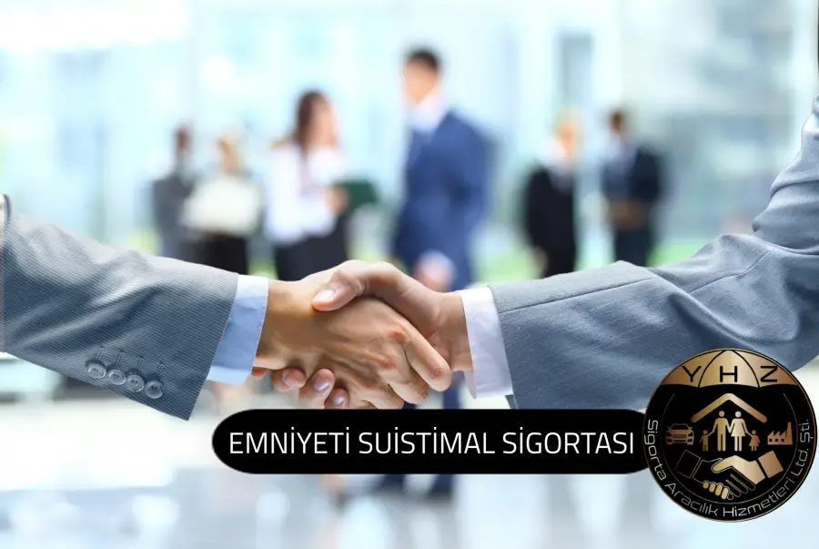 Emniyeti Suistimal Sigortası