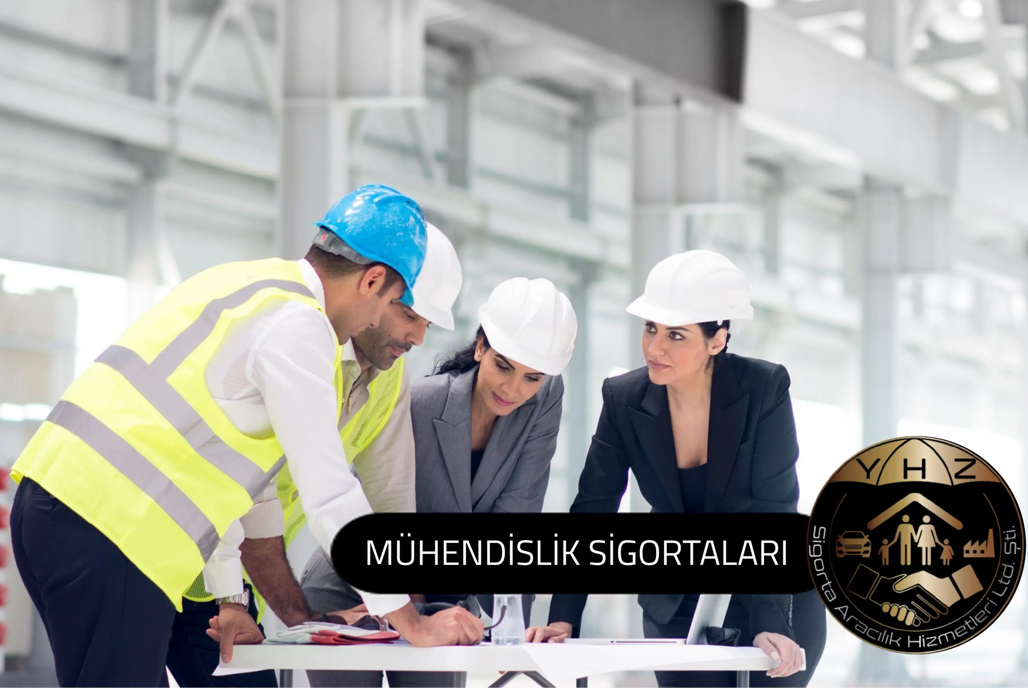 Mühendislik Sigortaları